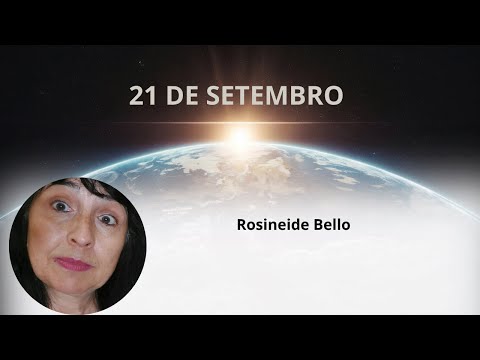 September 21st is an important day - Rosineide Bello