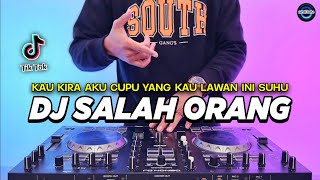 Download lagu DJ KAMU SALAH ORANG - KAU KIRA AKU CUPU YANG KAU LAWAN INI SUHU REMIX VIRAL TIKTOK TERBARU 2025 mp3