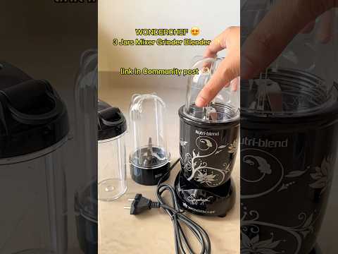 WONDERCHEF 3 Jars container blender review 😍 @WonderchefIndia #grinder #blender #chopper #review