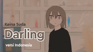 Download lagu 【gic】Darling (ダーリン) versi Indonesia | Keina Suda mp3 Download lagu 【gic】Darling (ダーリン) versi Indonesia | Keina Suda mp3