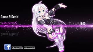 Nightcore - Come &amp; get it