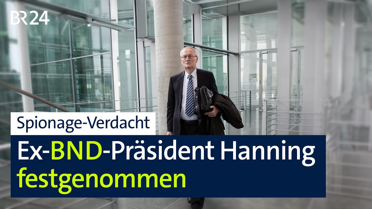 Spionage-Verdacht: Ex-BND-Präsident Hanning festgenommen | BR24