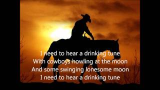 Toby Keith - I Need to Hear a Country Song - Lyrics