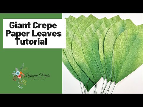 Giant Crepe Paper Leaves