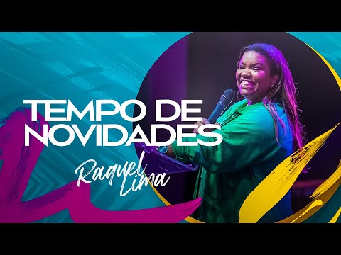 TEMPO DE NOVIDADES - RAQUEL LIMA