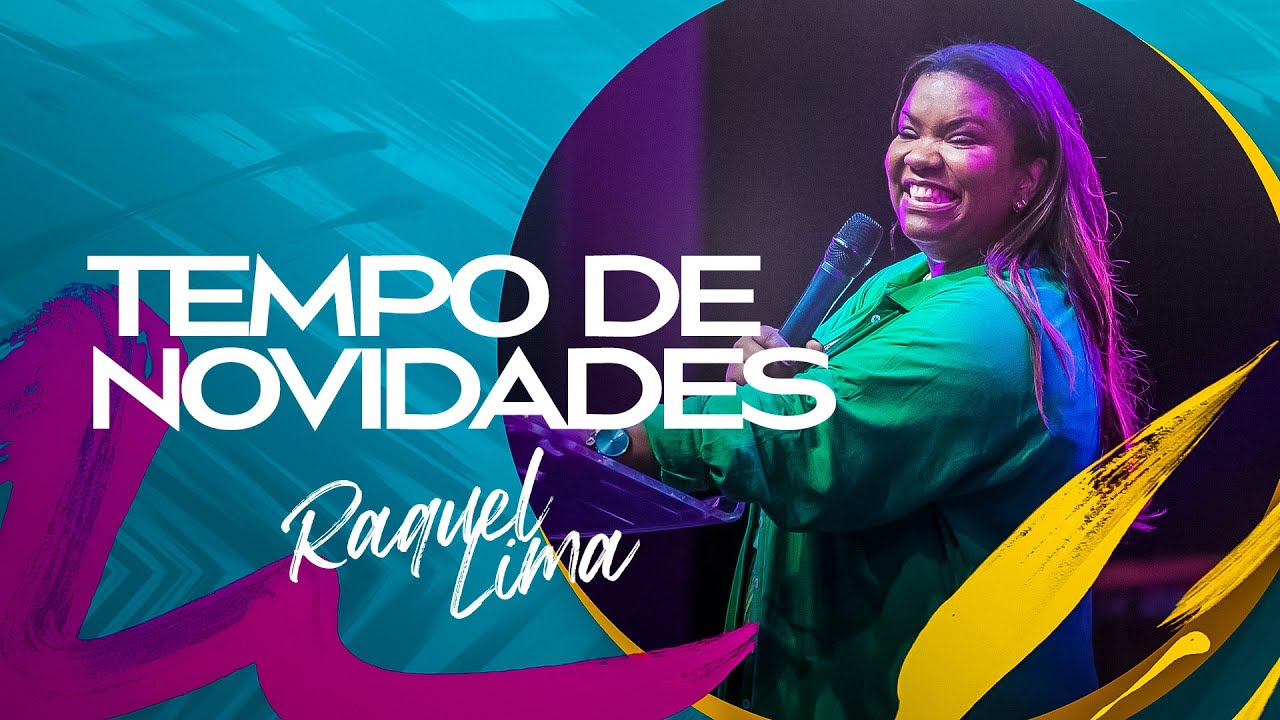 TEMPO DE NOVIDADES - RAQUEL LIMA