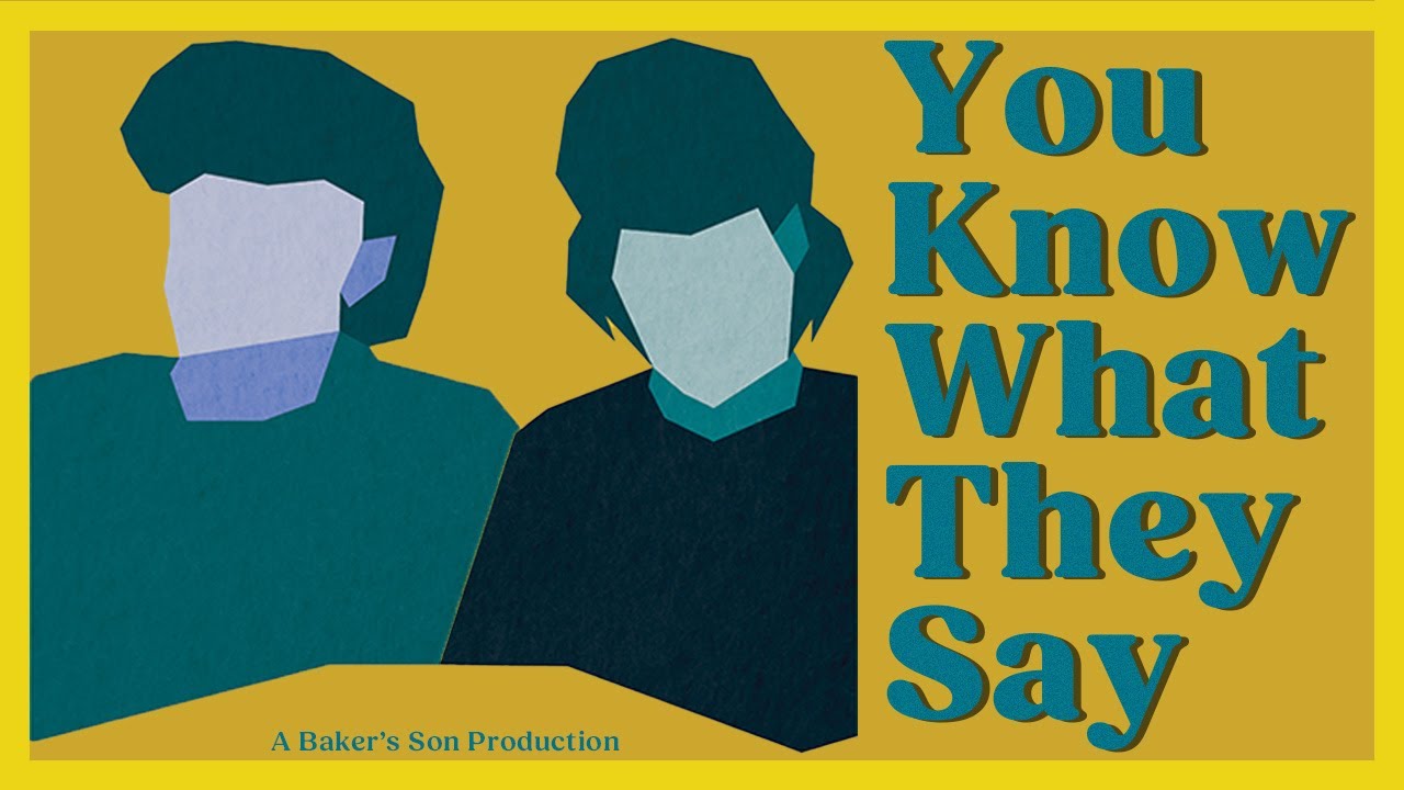 You Know What They Say | Short Film by Alan Bakerson