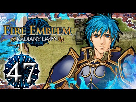 AUSRÜCKEN! 🔥 FIRE EMBLEM: RADIANT DAWN #47