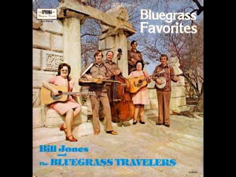 Bluegrass Favorites [1977] - Bill Jones & The Bluegrass Travelers
