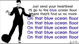 Justin Timberlake - Blue Ocean Floor ( Lyrics On Screen ) 2013  ( The 20 / 20 Experience )
