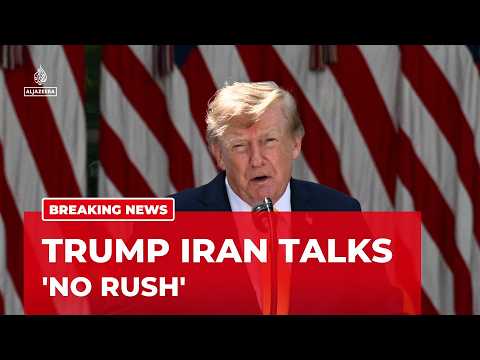 Trump says he is in no rush to resume talks with Iran
