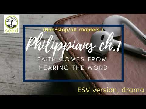 Philippians 1 Esv Dramatized Audio