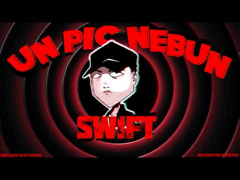 Swift - Un Pic Nebun || SickSound Crew / In Extremis ||