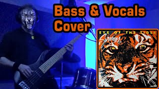 Eye Of The Tiger - Survivor (Bass & Vocals Cover with Lyrics)