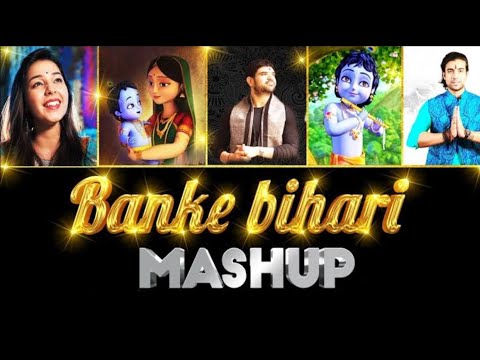 Banke bihari mashup 2.0 #trending_5 #krishna #dj