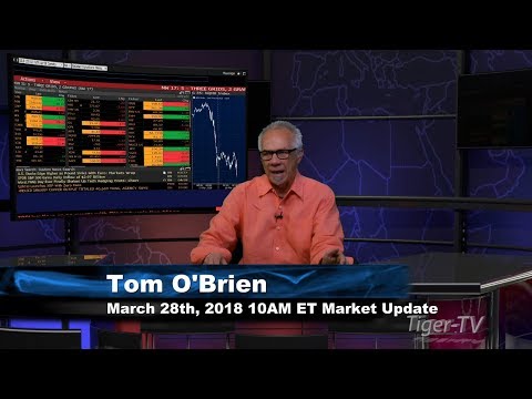 March 28th 10AM EST Market Update with Tom O'Brien on TFNN