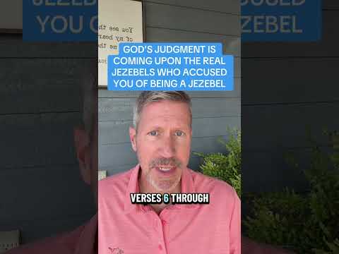 GOD’S JUDGMENT IS COMING UPON THE REAL JEZEBELS WHO ACCUSED YOU OF BEING A JEZEBEL