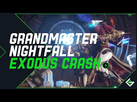 Grandmaster Nightfall: Exodus Crash | Destiny 2