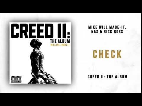 Mike WiLL Made-It, Nas & Rick Ross - Check