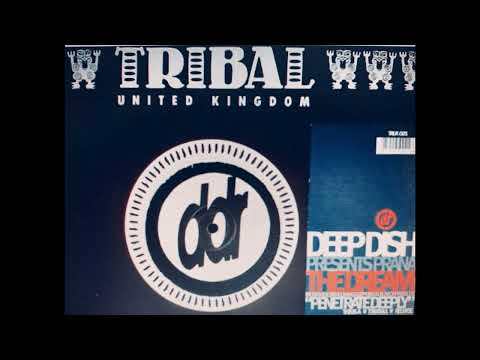 Deep Dish Pres. Prana - The Dream (Dubfires Dream Of Paradise)