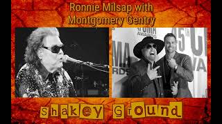 Ronnie Milsap with Montgomery Gentry -- Shakey Ground