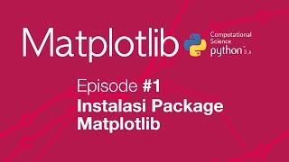 Belajar Matplotlib (Python Plot) #01 - Instalasi Matplotlib