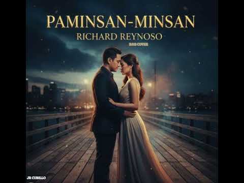 Paminsan-minsan (R&B Cover) - Richard Reynoso