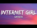 KATSEYE Internet Girl Lyrics