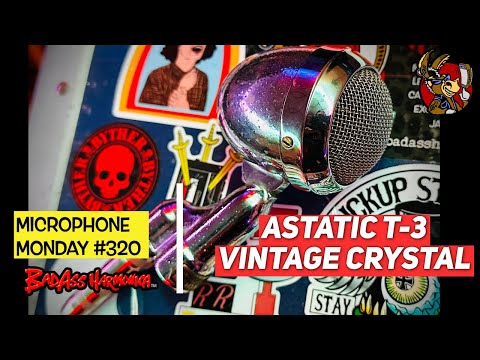 Crystal & Chrome! Best Blues Harmonica Mics | Astatic T-3 Cuustom Harp Mic Microphone Monday 320