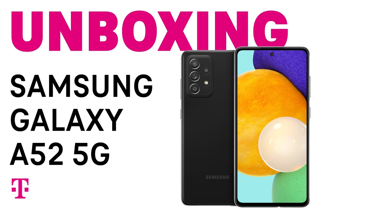 Samsung Galaxy A52 5G Unboxing | T-Mobile