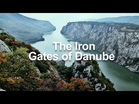 The Iron Gates   Sailing Down the Danube
