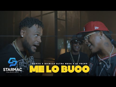 @Osirysofficial ft @QuimicoUltraMega, @ElFechoRD - Me Lo Busco (Video Oficial )