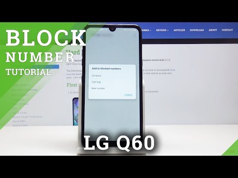 How to Block Number in LG Q60 – Block Calls & Texts