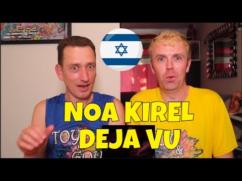 NOA KIREL - DEJA VU - REACTION