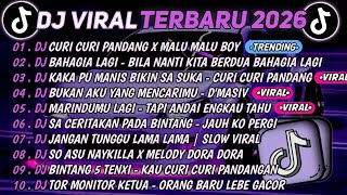 Download lagu DJ TIKTOK TERBARU 2026🎵DJ CURI CURI PANDANG X MALU MALU BOY🎵DJ BAHAGIA LAGI || FULL ALBUM  mp3