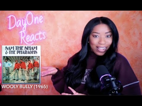 Sam The Sham & The Pharaohs - Wooly Bully (1965) DayOne Reacts