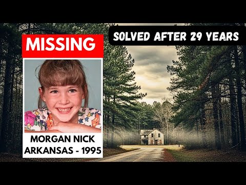 SOLVED: Arkansas Cold Case | Morgan Nick, 6 | DNA Reveals Suspect After 29 Years