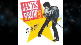 Papa Don&#39;t Take No Mess, Pt. 1 - James Brown