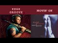 EUGE GROOVE          Movin' On        (2007)