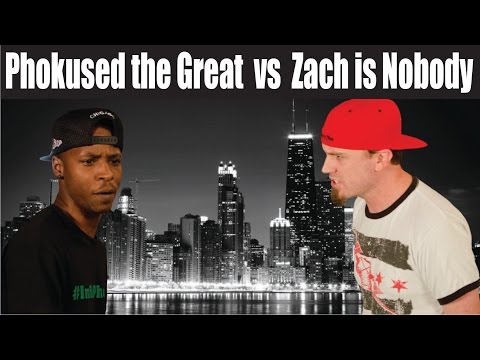 Zach is Nobody vs Phokused The Great