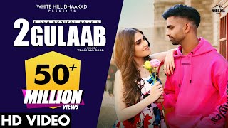 2 Gulaab (Official Video) BILLA SONIPAT ALA  Guri 