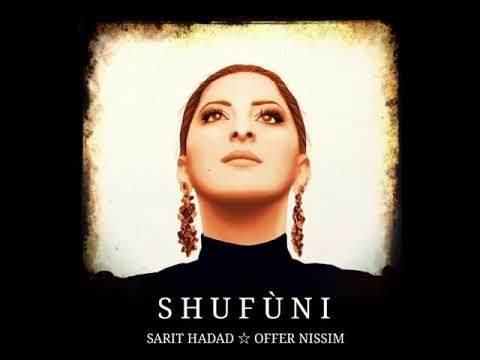 SHUFUNI   Offer Nissim   Sarit Hadad  &  Offer Nissim   We Can Make It Yorai Levi Edit