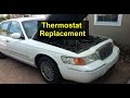 How to replace the thermostat in a Mercury Grand Marquis, overheating. - VOTD