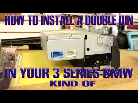 How to install a double din in your 3 series BMW, well kind of