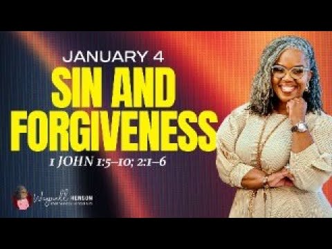 Sin and Forgiveness | 1 John 1:5-10, 1 John 2:1-6 | International Sunday School |  January 4, 2026