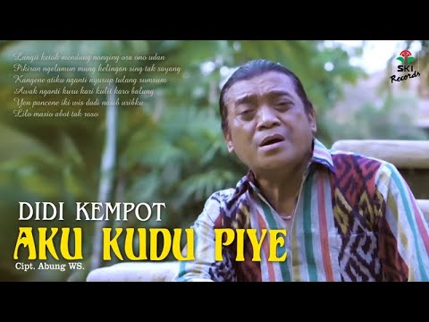 Didi Kempot - Aku Kudu Piye (Official Music Video)