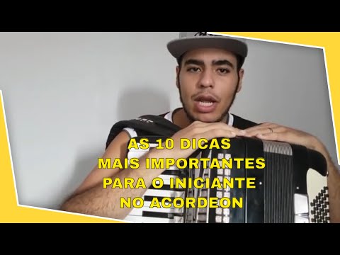 Top 10 Dicas Importantes no Acordeon Para Iniciantes !!