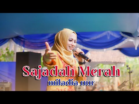 QOSIDAH SAJADAH MERAH - MILADIA NUR ( Cover )
