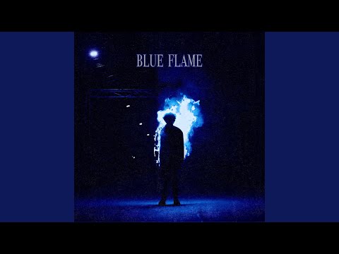 Blue Flame (feat. Kill Dyll)