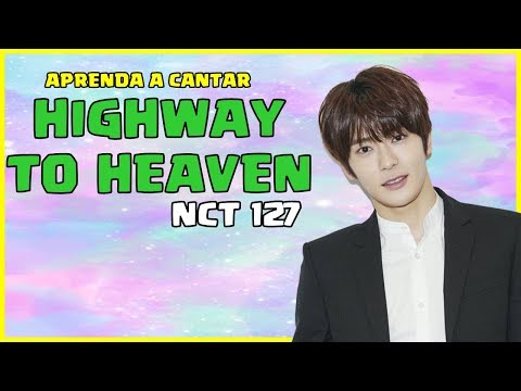 Highway To Heaven - NCT 127